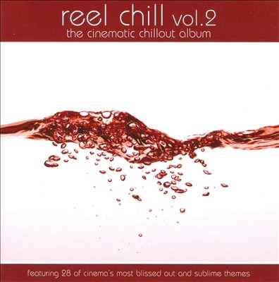 Reel Chill Vol.2