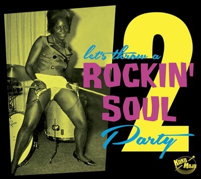 Rockin Soul Party, Vol. 2[KMCD83]