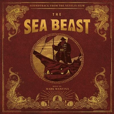 Mark Mancina/The Sea Beast[MOVATM356]