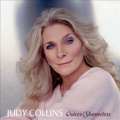 Judy Collins/Voices/Shameless[CLO3069]