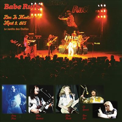 Babe Ruth/Live in Montreal - April 9, 1975[RENA9342]