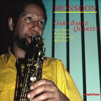 Gary Bartz Quartet: Monsoon
