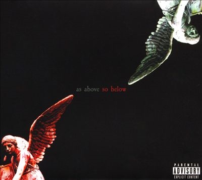 As Above So Below As Above So Below