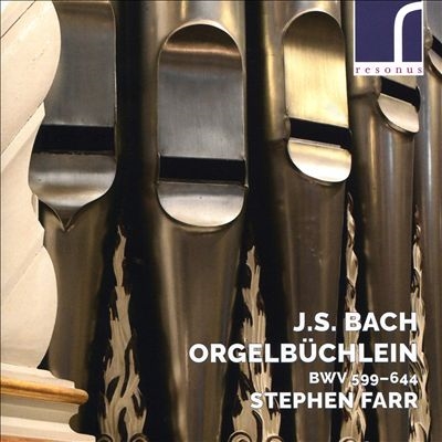 J.S. Bach: Orgelbuchlein, BWV 599-644