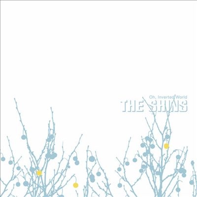 The Shins/Oh, Inverted World (20th Anniversary Remaster)[SPLP1415]