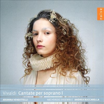 アリアンナ・ヴェンディッテッリ/ヴィヴァルディ: ソプラノのためのカンタータ集 Vol.1
