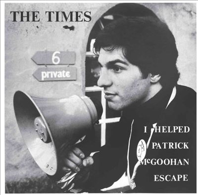 TOWER RECORDS ONLINE㤨The Times/I Helped Patrick Mcgoohan Escape[ON409]פβǤʤ2,490ߤˤʤޤ