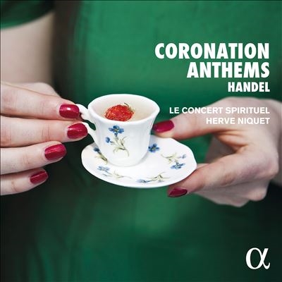 Handel: Coronation Anthems