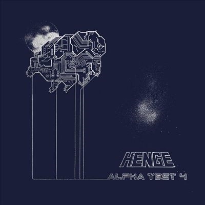 Henge/Alpha Test 4[HENGE03LP]