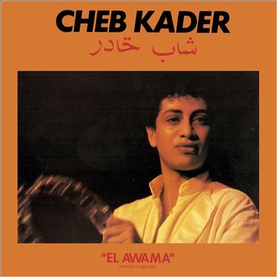 Cheb Kader/El Awama[MIR02CD]