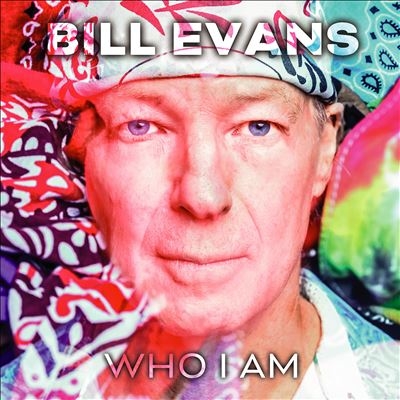 Bill Evans (Saxophone)/Who I Am[VMR001CD]