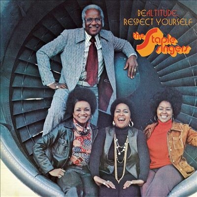 The Staple Singers/Be Altitude Respect Yourself[7241686]