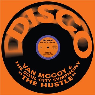 Van McCoy &The Soul City Symphony/The Hustle [51617201816]