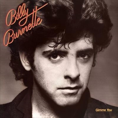 Billy Burnette/Gimme You[ICOC10692]