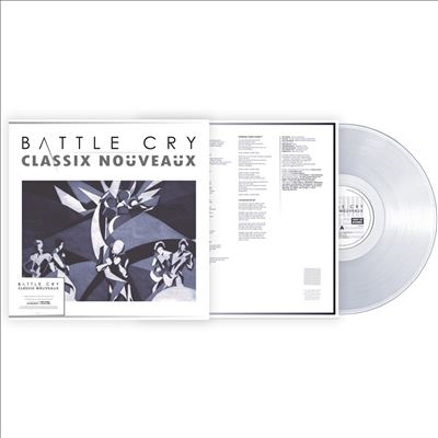 Classix Nouveaux/Battle Cry/Transparent Crystal Clear Vinyl[BRED891]