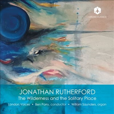 Jonathan Rutherford: The Wilderness and the Solitary Place