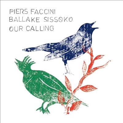 Piers Faccini/Our Calling[NOF65CD]
