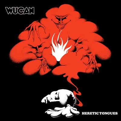 Wucan/Heretic Tongues[283222]