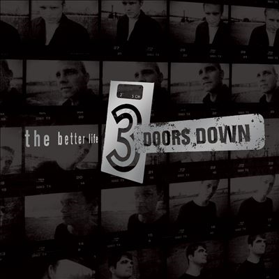 3 Doors Down/The Better Life[7579740]