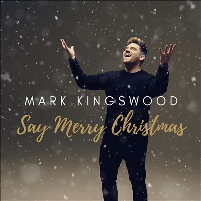 TOWER RECORDS ONLINE㤨Mark Kingswood/Say Merry Christmas[BM11902CD]פβǤʤ2,591ߤˤʤޤ