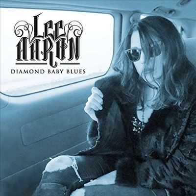 Lee Aaron/Diamond Baby Blues＜限定盤/Sky Blue Vinyl＞[MTLV1711]