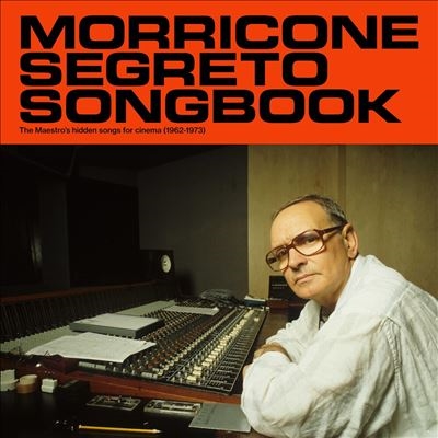 Ennio Morricone/Morricone Segreto Songbookס[0924722]