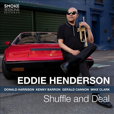 Eddie Henderson/Shuffle And Deal[SSR2005]