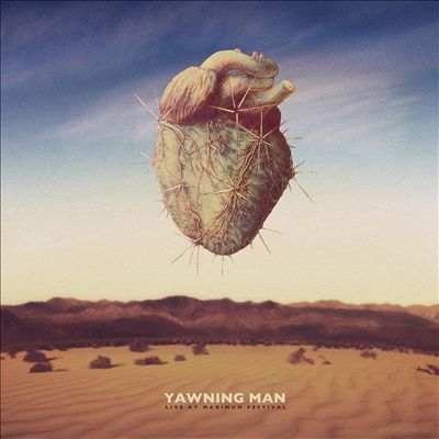 Yawning Man/Live at Maximum Festival[GODLP154]