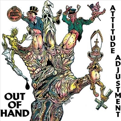 Attitude Adjustment/Out Of Hand - Millennium Edition