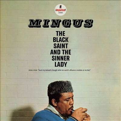 Charles Mingus/The Black Saint and The Sinner Ladyס[700189]