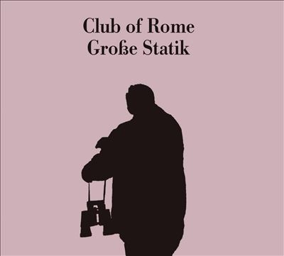 Club Of Rome/Grosse Statik[GG447]
