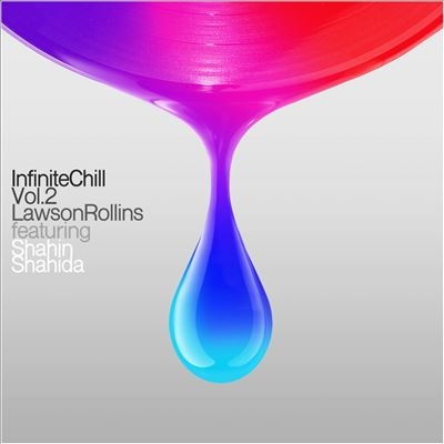 Lawson Rollins/Infinite Chill Vol. 2[INFI2262]