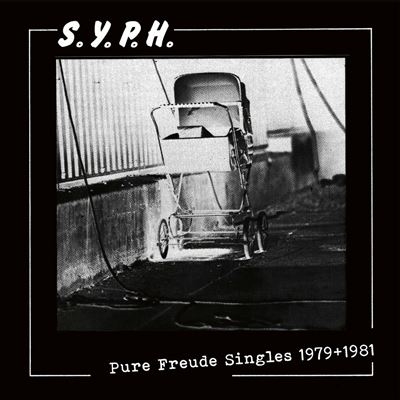 S.Y.P.H./Pure Freude Singles 1979-1981[TR567CD]