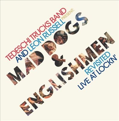 Mad Dogs & Englishmen Revisited (Live at Lockn')
