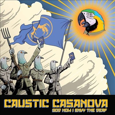 Caustic Casanova/God How I Envy The DeafYellow Vinyl[MGEY7001]