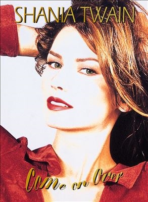 Shania Twain/Come On Over (Diamond Edition)[5565431]