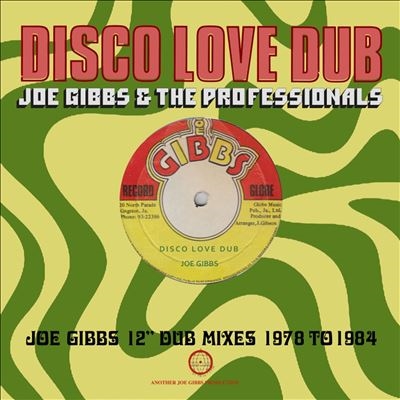 Joe Gibbs &The Professionals/Disco Love Dub - Joe Gibbs 12