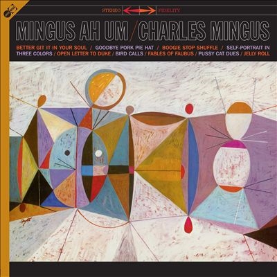 Charles Mingus/Mingus Ah Hum ［LP+CD］＜限定盤＞