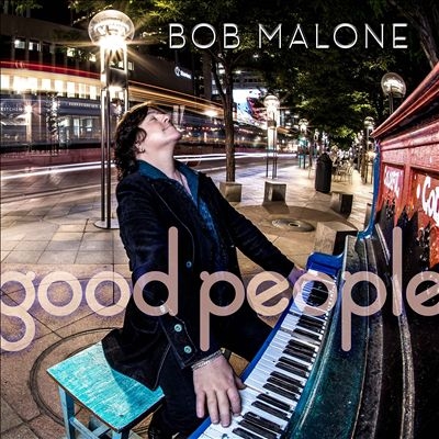 Bob Malone/Good People[DLMO101]
