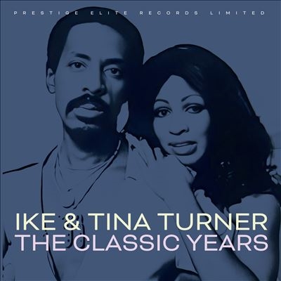 Ike &Tina Turner/The Classic Years[CDSGP1759]