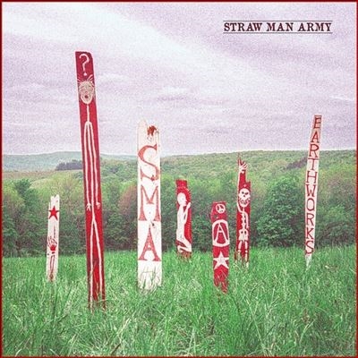 Straw Man Army/Earthworksס[MUS306]