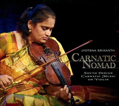 Jyotsna Srikanth/Carnatic Nomad[NXW761722]