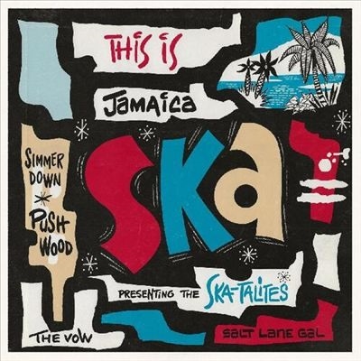 This Is Jamaica Ska This Is Jamaica Ska