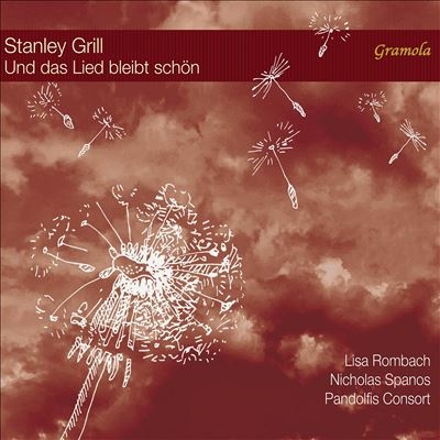 Stanley Grill: Und das Lied bleibt schon