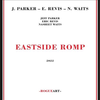 Jeff Parker/Eastside Romp[ROG0113]