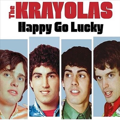 The Krayolas/Happy Go Lucky/Neon Orange Vinyl[BOXR32222NO1]