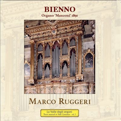 Bienno: Organo Manzoni 1891 Bienno: Organo Manzoni 1891