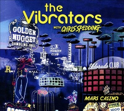 The Vibrators Mars Casino