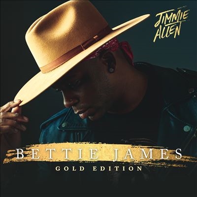 Jimmie Allen/Bettie James Gold Edition[STNC6989782]