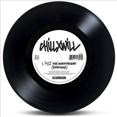 ChillxWill/911 (Platoon Remix)/1-800-Fuck-Outtahere (DJ Obsolete Remix)[665871580251]